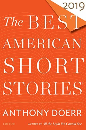The Best American Short Stories 2019 (The Best American Series ®) (English Edition)