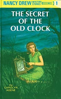 The Secret of the Old Clock: 80th Anniversary Limited Edition (Nancy Drew Mysteries Book 1) (English Edition)