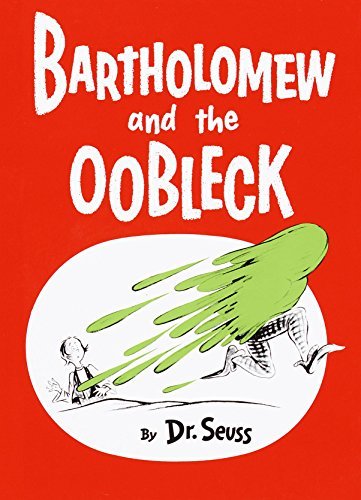 Bartholomew and the Oobleck (Classic Seuss) (English Edition)