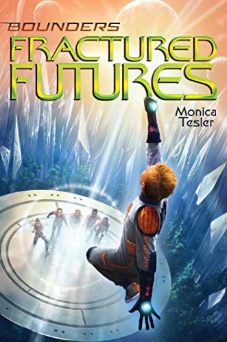 Fractured Futures (Bounders Book 5) (English Edition)