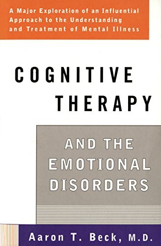 Cognitive Therapy and the Emotional Disorders (English Edition)