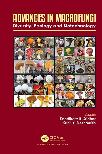Advances in Macrofungi: Diversity, Ecology and Biotechnology (Progress in Mycological Research) (English Edition)
