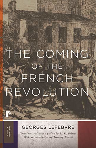 The Coming of the French Revolution (Princeton Classics Book 72) (English Edition)