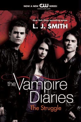 The Vampire Diaries: The Struggle (English Edition)