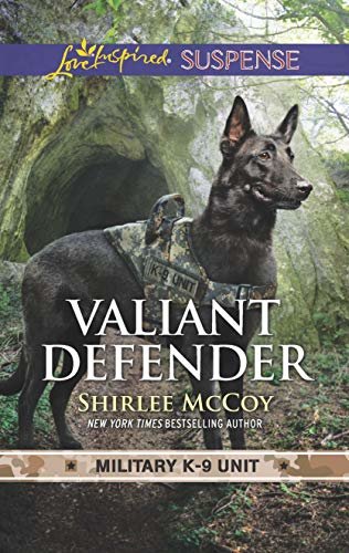 Valiant Defender (Military K-9 Unit Book 8) (English Edition)