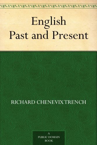 English Past and Present (English Edition)