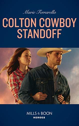 Colton Cowboy Standoff (Mills & Boon Heroes) (The Coltons of Roaring Springs, Book 1) (English Edition)
