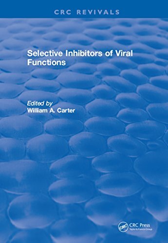 Selective Inhibitors Of Viral Functions (English Edition)