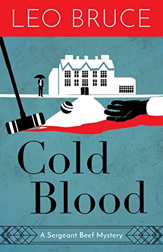 Cold Blood: A Sergeant Beef Mystery (Sergeant Beef Series) (English Edition)