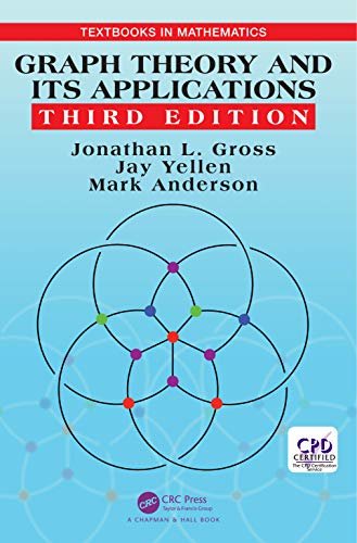 Graph Theory and Its Applications (Textbooks in Mathematics) (English Edition)