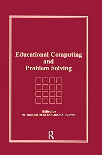 Educational Computing and Problem Solving (English Edition)