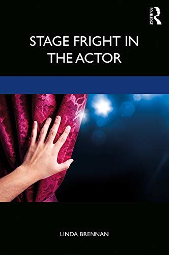 Stage Fright in the Actor (English Edition)