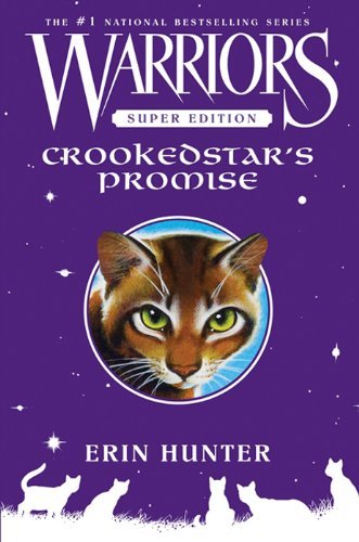 Warriors Super Edition: Crookedstar's Promise (English Edition)