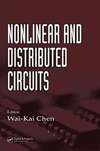 Nonlinear and Distributed Circuits (English Edition)