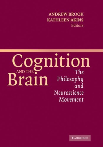 Cognition and the Brain: The Philosophy and Neuroscience Movement (English Edition)