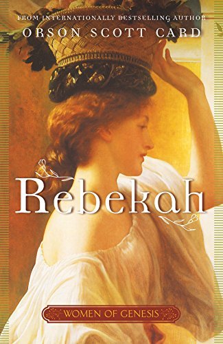 Rebekah: Women of Genesis (A Novel) (English Edition)