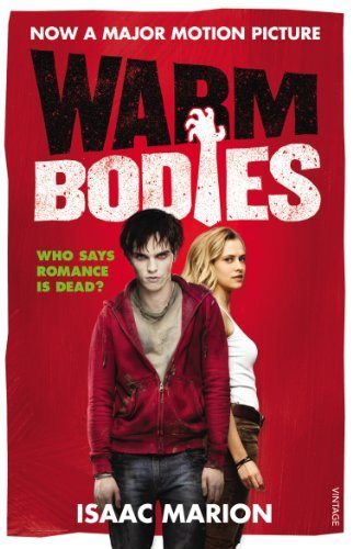 Warm Bodies (The Warm Bodies Series) (English Edition)