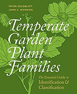Temperate Garden Plant Families: The Essential Guide to Identification and Classification (English Edition)