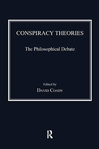 Conspiracy Theories: The Philosophical Debate (English Edition)