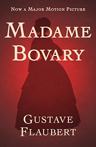 Madame Bovary (Bantam Classics) (English Edition)