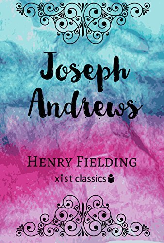Joseph Andrews (Xist Classics) (English Edition)