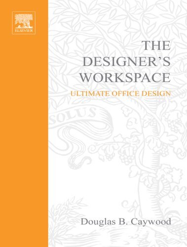 The Designer's Workspace (English Edition)