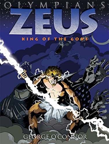 Olympians: Zeus: King of the Gods (English Edition)