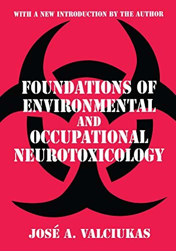 Foundations of Environmental and Occupational Neurotoxicology (English Edition)