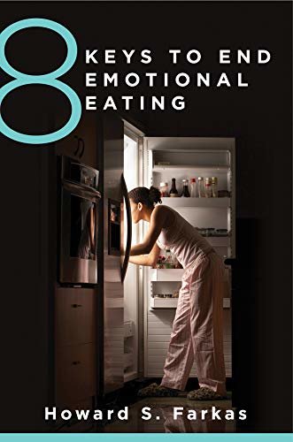 8 Keys to End Emotional Eating (8 Keys to Mental Health) (English Edition)