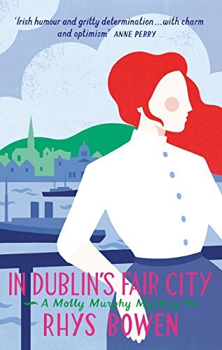 In Dublin's Fair City (Molly Murphy Book 6) (English Edition)