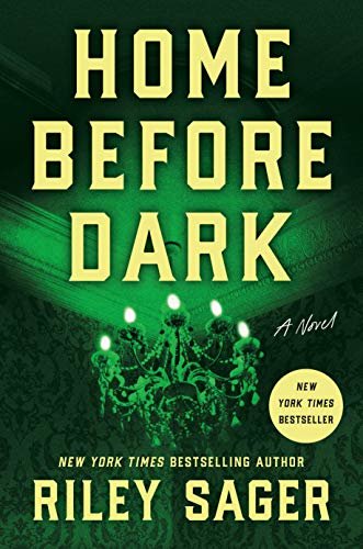 Home Before Dark: A Novel (English Edition)