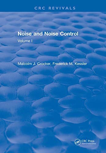 Noise and Noise Control: Volume 1 (English Edition)
