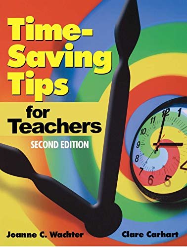 Time-Saving Tips for Teachers (English Edition)