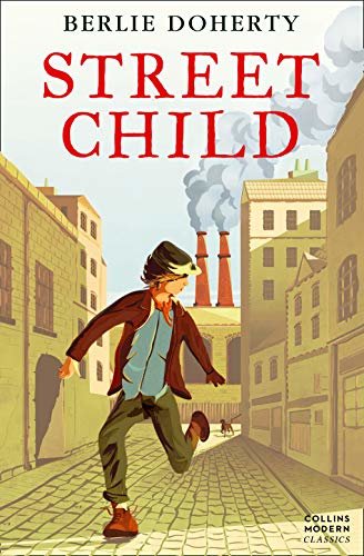Street Child (Collins Modern Classics) (English Edition)