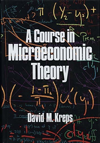 A Course in Microeconomic Theory (English Edition)