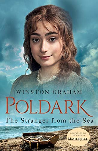 The Stranger from the Sea: A Novel of Cornwall, 1810-1811 (Poldark Book 8) (English Edition)