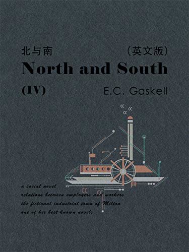 North and South(IV) 北与南（英文版） (English Edition)