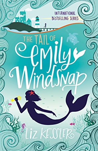 The Tail of Emily Windsnap: Book 1 (English Edition)