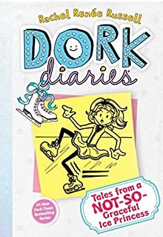 Dork Diaries 4: Tales from a Not-So-Graceful Ice Princess (English Edition)