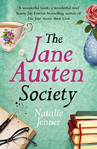 The Jane Austen Society: 'A wonderful book, a wonderful read' Karen Joy Fowler (English Edition)