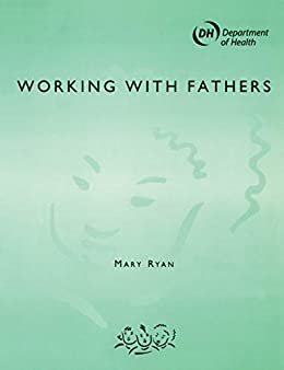 Working with Fathers (English Edition)