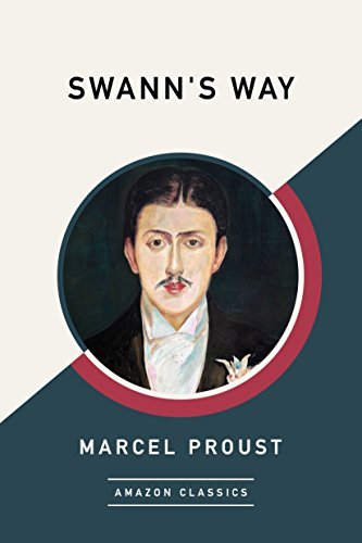 Swann's Way (AmazonClassics Edition) (English Edition)