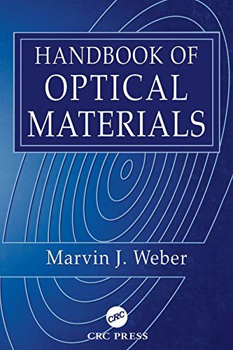 Handbook of Optical Materials (Laser & Optical Science & Technology 19) (English Edition)