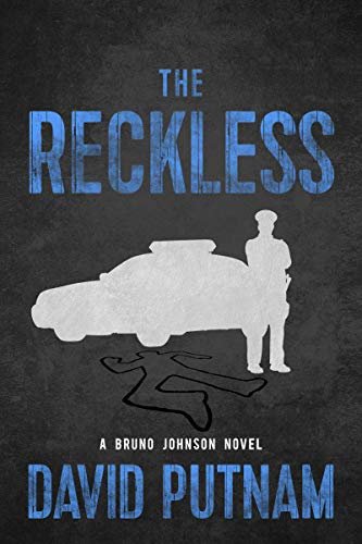 The Reckless (A Bruno Johnson Thriller Book 6) (English Edition)