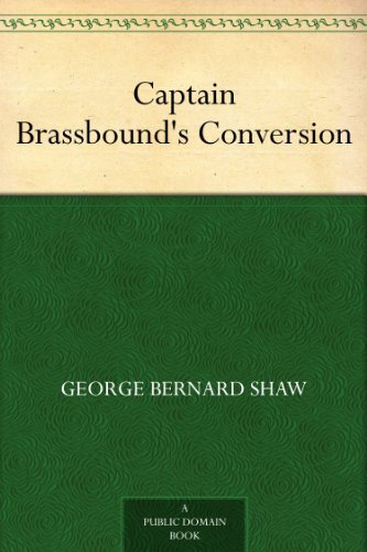 Captain Brassbound's Conversion (免费公版书) (English Edition)