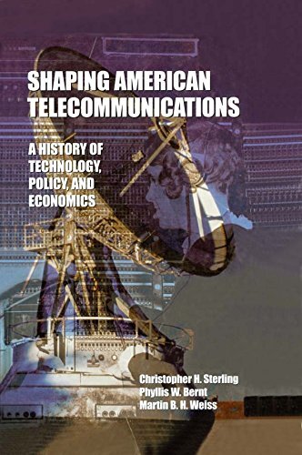 Shaping American Telecommunications: A History of Technology, Policy, and Economics (LEA Telecommunications Series) (English Edition)