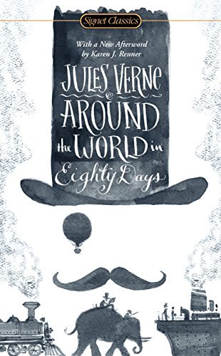 Around the World in Eighty Days (Signet Classics) (English Edition)