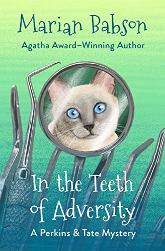 In the Teeth of Adversity (The Perkins & Tate Mysteries Book 4) (English Edition)