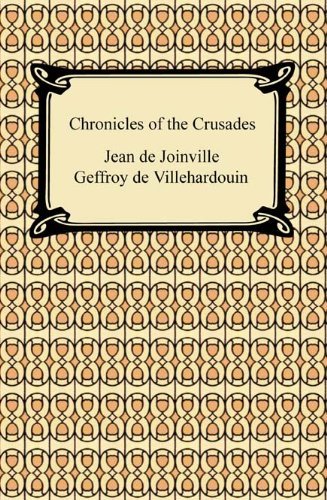 Chronicles of the Crusades (English Edition)