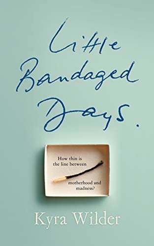 Little Bandaged Days (English Edition)
